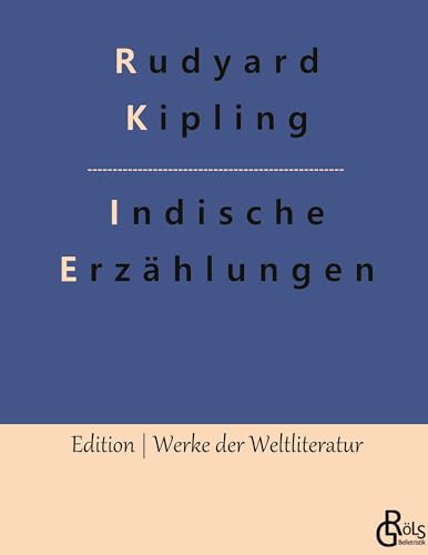 Indische Erzählungen (Edition Werke der Weltliteratur - Hardcover) von Gröls Verlag